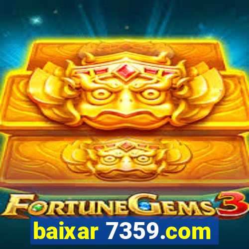 baixar 7359.com